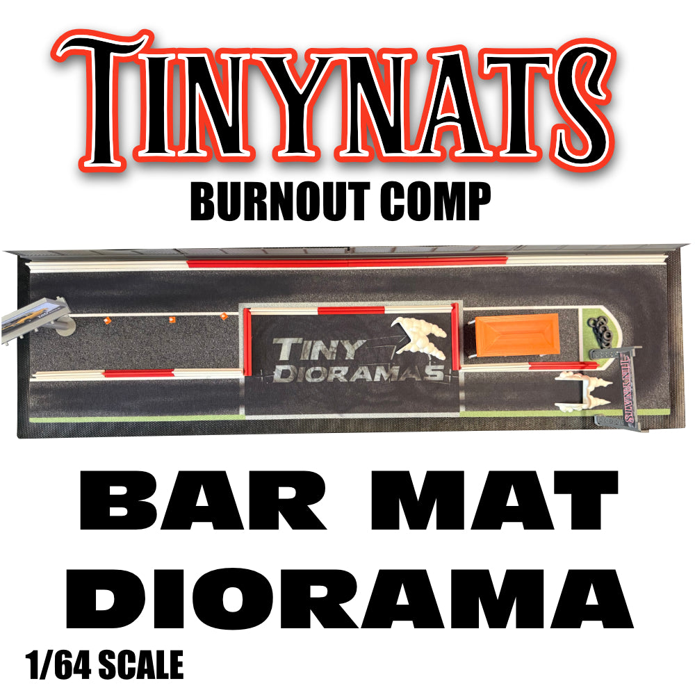 Bar Mat Diorama PRE ORDER TINYNATS Burnout comp