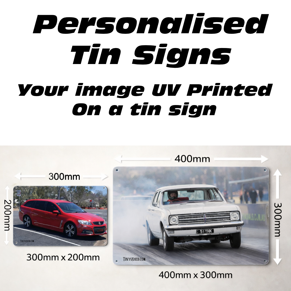 Custom UV Printed Tin Sign - Your Vehicle Photo